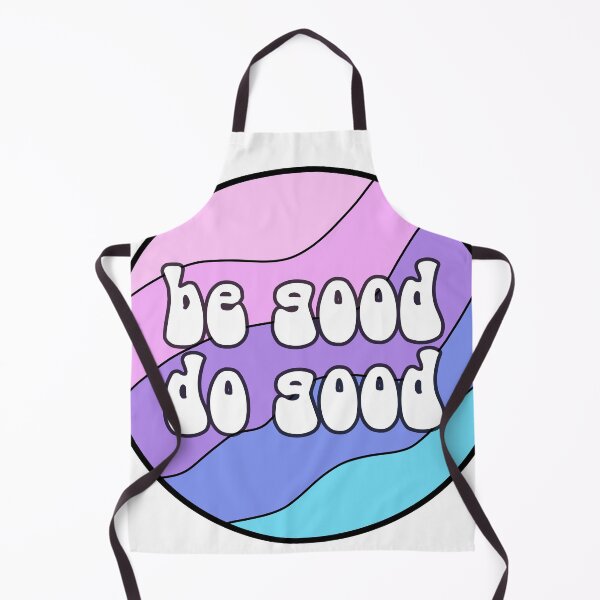 Item preview, Do good be good designed and sold by eammmmmm.