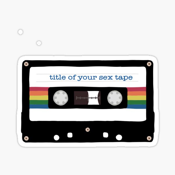 600px x 600px - Sex Tape Stickers for Sale | Redbubble