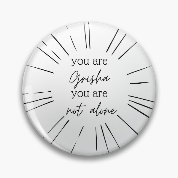 Item preview, You Are Grisha - Shadow & Bone designed and sold by RockyCreekArt.