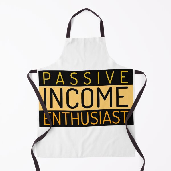 Item preview, Passive Income Enthusiast designed and sold by ssmg80.