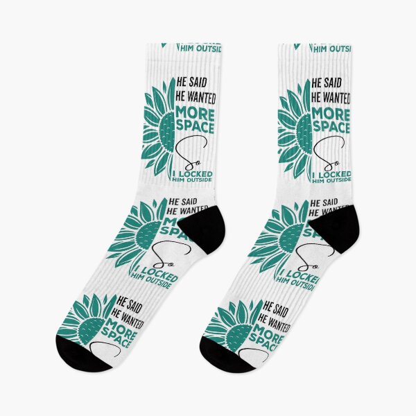 Item preview, He said he wanted more space so I locked him outside - Funny Women Men inspirational Saying Gifts designed and sold by ALITOPRINCE.