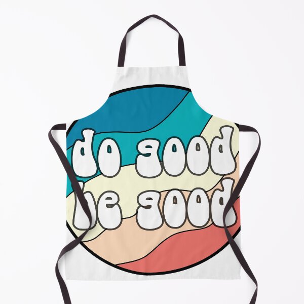 Item preview, do good be good designed and sold by eammmmmm.