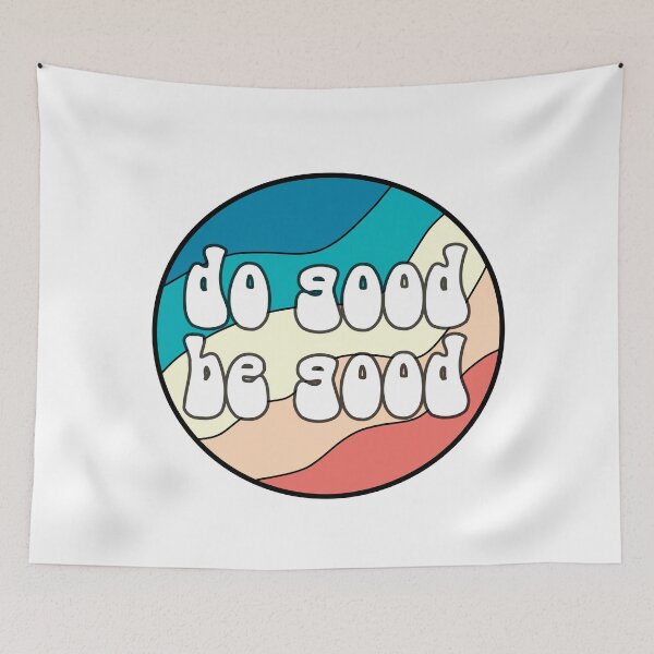 Item preview, do good be good designed and sold by eammmmmm.