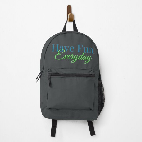 Item preview, Have Fun Everyday designed and sold by Rozlar.