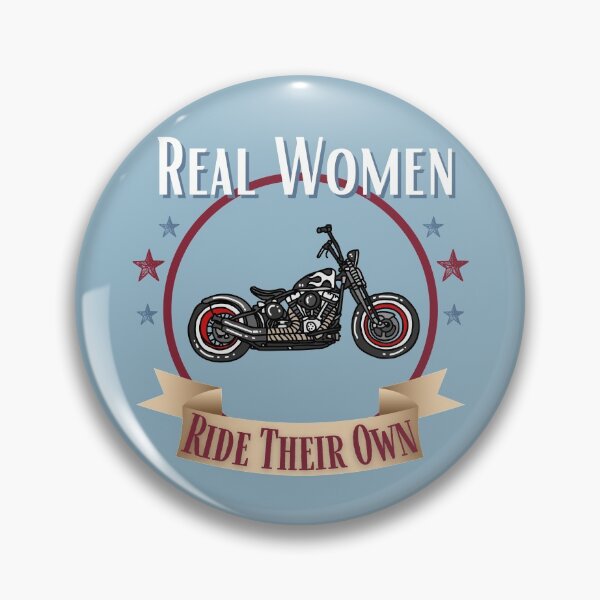 Item preview, Real Women Ride Their Own Motorbikes designed and sold by CassieNash.