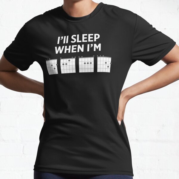 I'll Sleep When I'm Dead Guitar Tabs Active T-Shirt