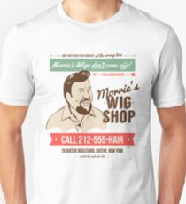 Morrie's Wig Shop Unisex T-Shirt