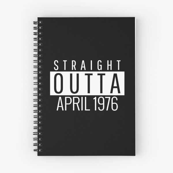 Item preview, Straight Outta April 1976  designed and sold by Teelogic.