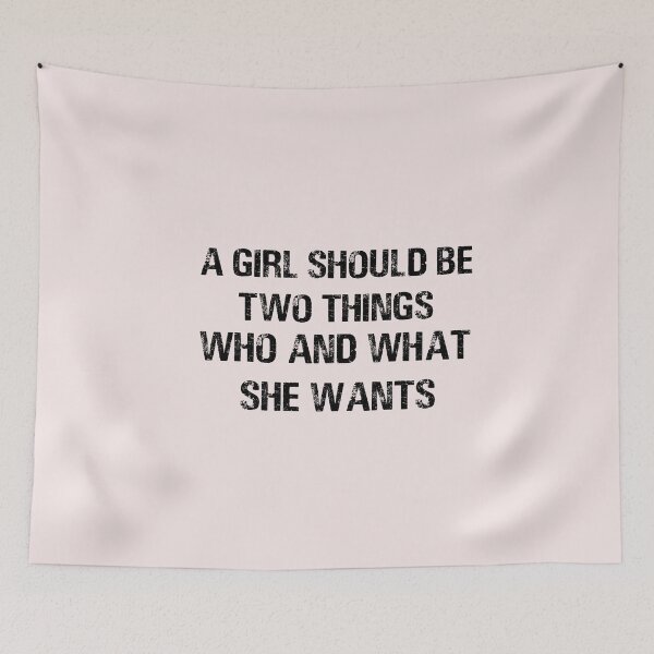 Item preview,  Vintage A girl should be two things who and what she wants Typography  designed and sold by garniturex.