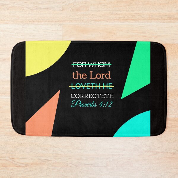 Item preview, Proverbs 4:12 For whom the Lord loveth he correcteth-Bible verse designed and sold by Mammanation.
