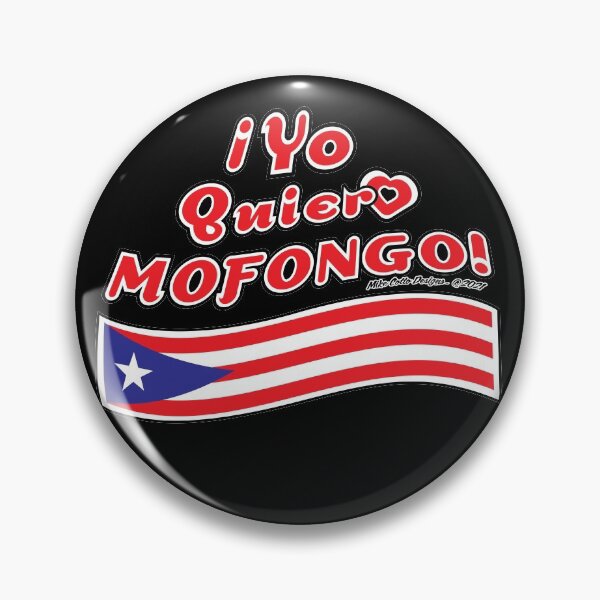 Item preview, Yo Quiero Mofongo! With Flag designed and sold by Michael Cotto.