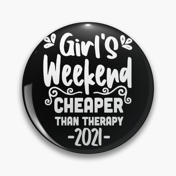 Item preview, Girls Weekend Cheaper Than Therapy 2021 designed and sold by ZimbomDesigner.