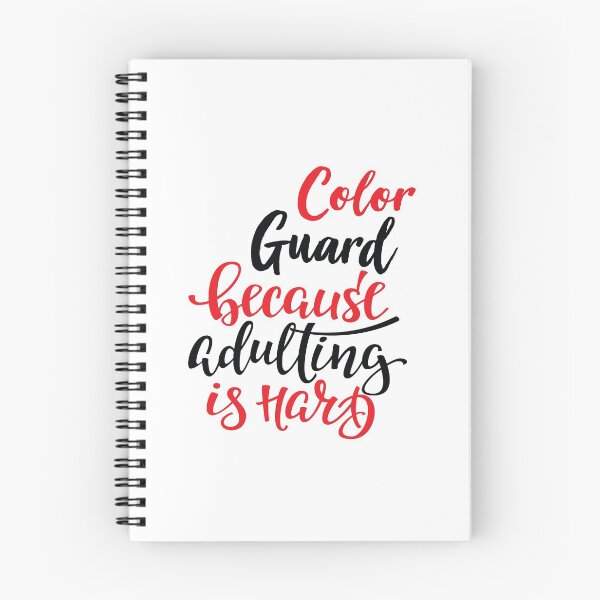 Item preview, Color Guard Because Adulting Is Hard designed and sold by FiveNiches.