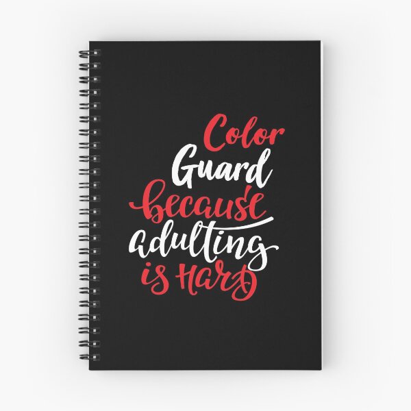 Item preview, Color Guard Because Adulting Is Hard designed and sold by FiveNiches.