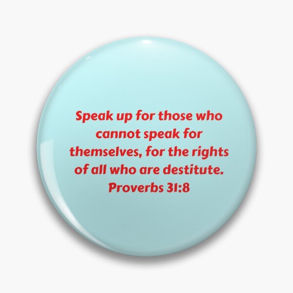 Artikelvorschau, Bible Verse Proverbs 31:8 entworfen und verkauft von Prayingwarrior.