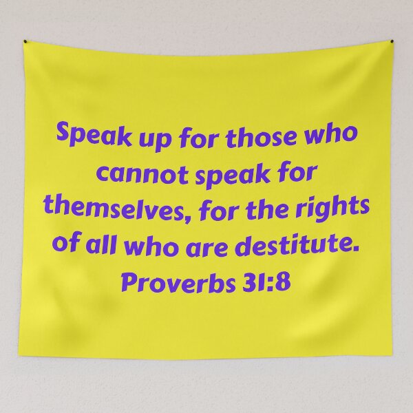 Item preview, Bible Verse Proverbs 31:8 designed and sold by Prayingwarrior.