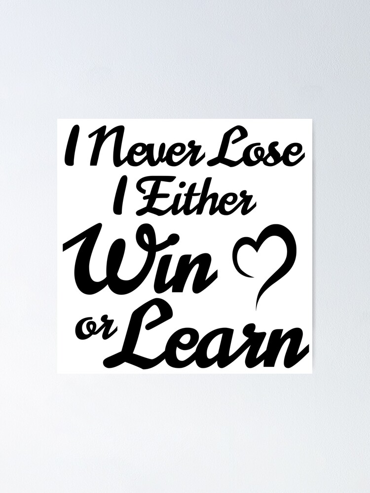 I never Lose Either i win or i learn Cool Chess Lover Art For Men