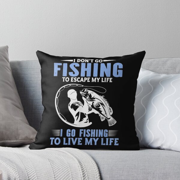 Item preview, I Don't Go Fishing To Escape My Life  designed and sold by laurader.