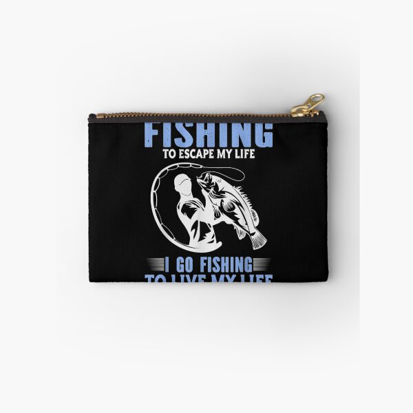 Item preview, I Don't Go Fishing To Escape My Life  designed and sold by laurader.