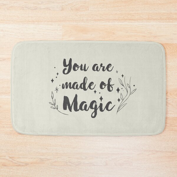 Item preview, You are made of Magic designed and sold by NewLeeRich.