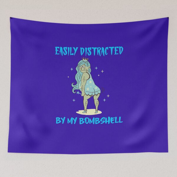 Item preview, Easily Distracted By My Bombshell designed and sold by Avienz1.