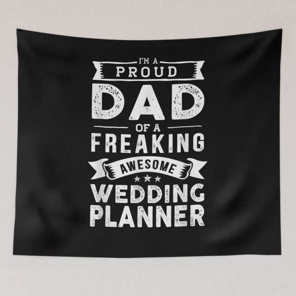 Item preview, I'm A Proud Dad Of Wedding Planner Funny Father's Day  designed and sold by laurader.
