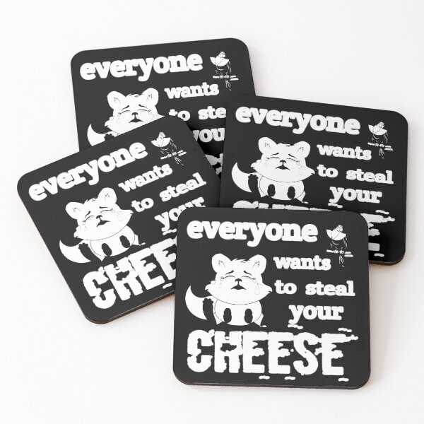 Item preview, Everyone wants to steal your cheese,Everyone,fox,Graw designed and sold by Yorino.