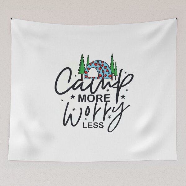 Item preview, Camp more worry less designed and sold by pnkpopcorn.