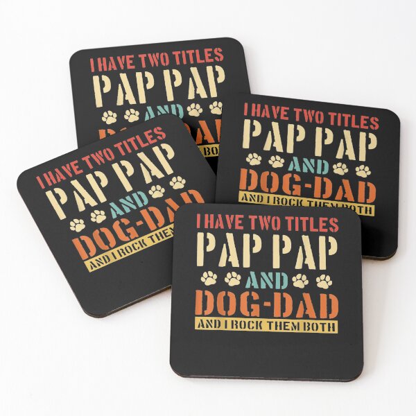 Item preview, Mens I Have Two Titles Pap Pap And Dog Dad Vinatge Fathers Day  designed and sold by laurader.