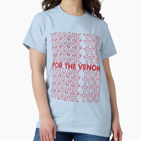 Item preview, Thank You (For the Venom)  designed and sold by halloweird.