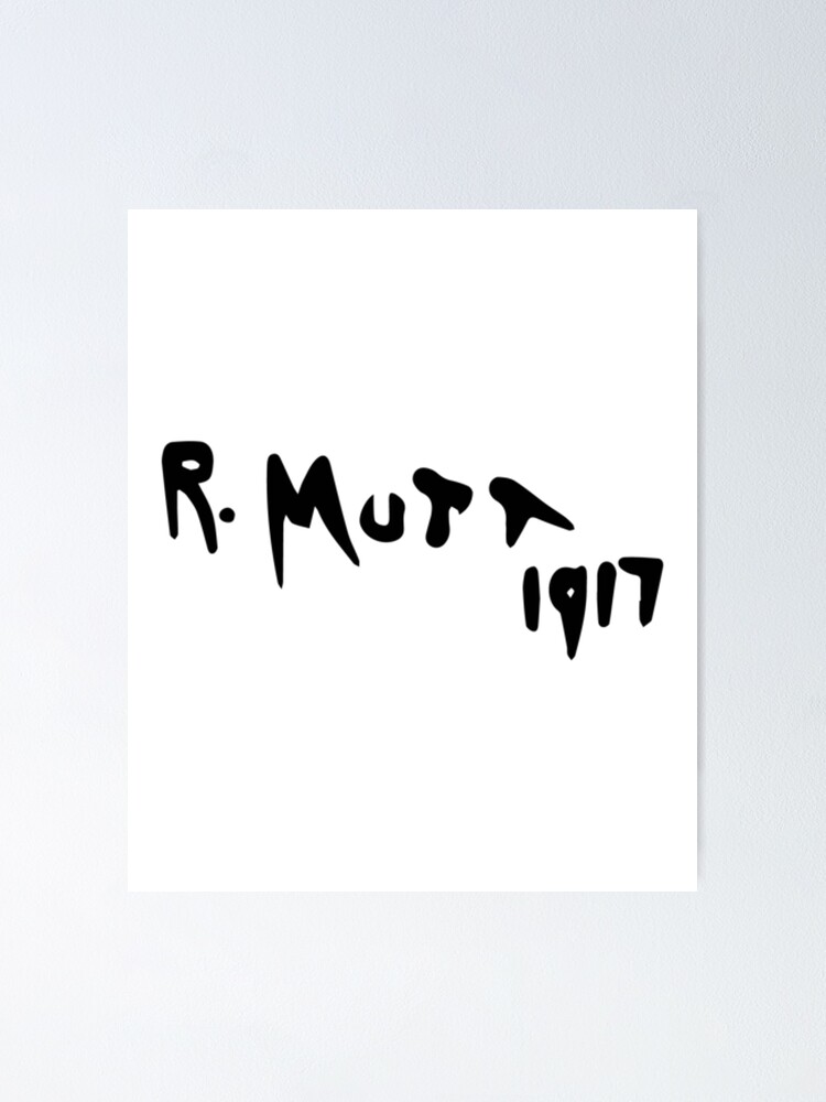 "R Mutt 1917 Fountain by Marcel Duchamp" Poster by jbbrager Redbubble