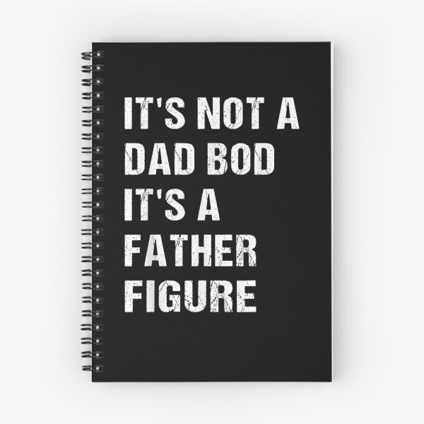 Item preview, It's Not A Dad Bod It's A Father Figure  designed and sold by laurader.