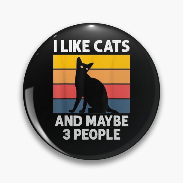 Item preview, I Like Cats And Maybe 3 People Cat Funny Cat  designed and sold by laurader.