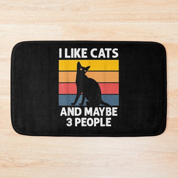 Item preview, I Like Cats And Maybe 3 People Cat Funny Cat  designed and sold by laurader.