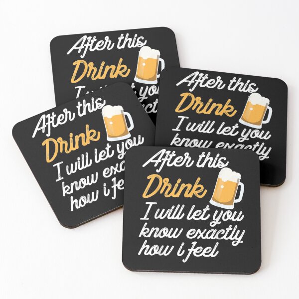 Item preview, After This Drink I Will Tell You How I Feel Funny Design  designed and sold by jerrie9.