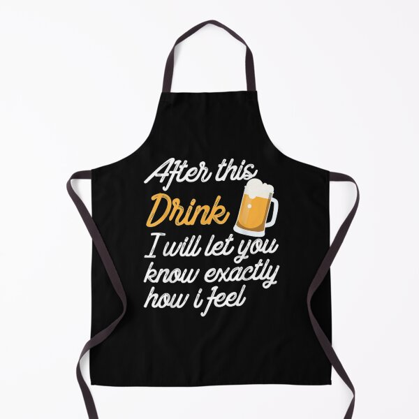 Item preview, After This Drink I Will Tell You How I Feel Funny Design designed and sold by jerrie9.