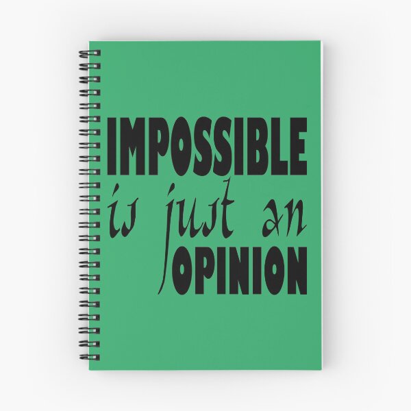Item preview, Impossible is just an opinion designed and sold by All-Seasons.