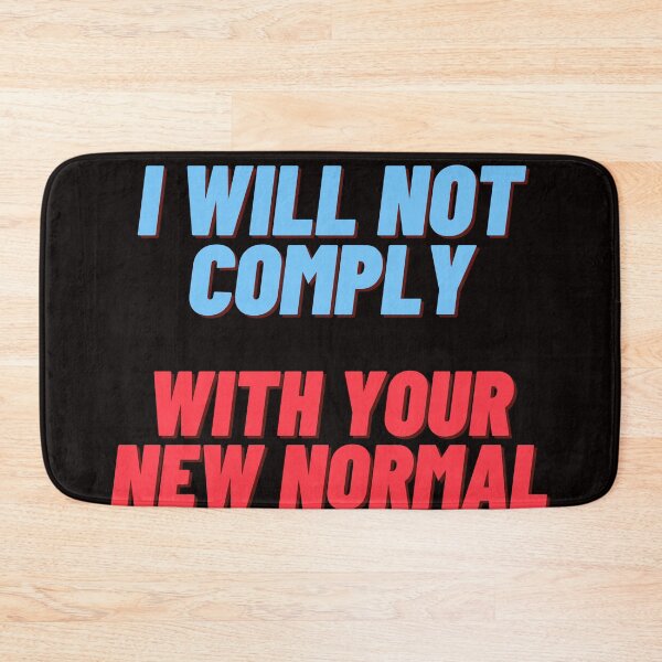 Item preview, I will not comply designed and sold by MrFact2020.