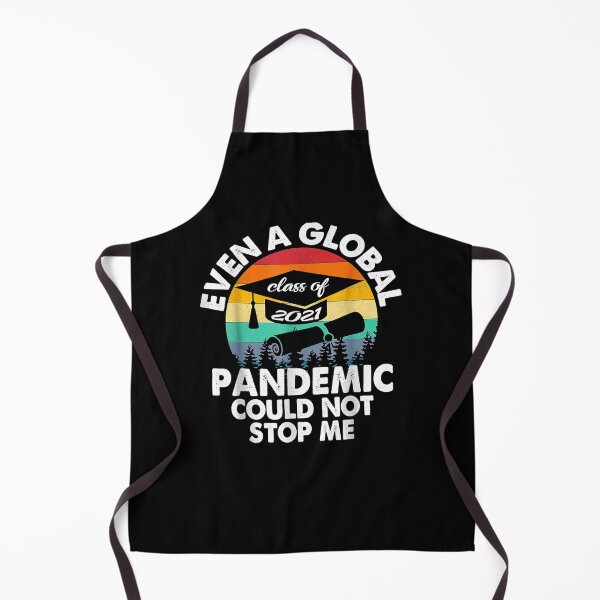 Item preview, Even A Global Pandemic Couldn't Stop Me Graduation 2021 designed and sold by jerrie9.