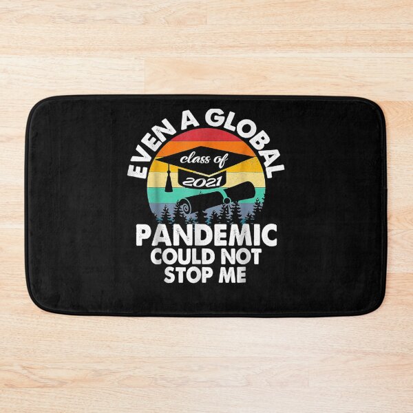 Item preview, Even A Global Pandemic Couldn't Stop Me Graduation 2021  designed and sold by jerrie9.