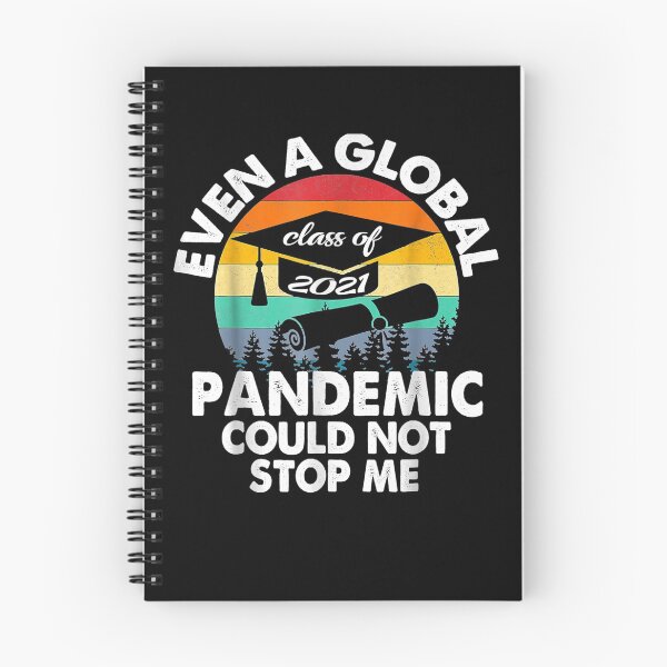 Item preview, Even A Global Pandemic Couldn't Stop Me Graduation 2021  designed and sold by jerrie9.