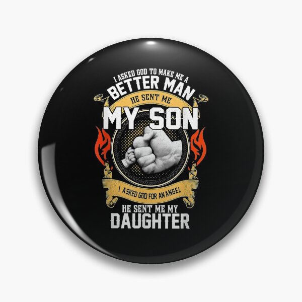 Item preview, I Asked God To Make Me A Better Man He Sent Me My Son  designed and sold by laurader.