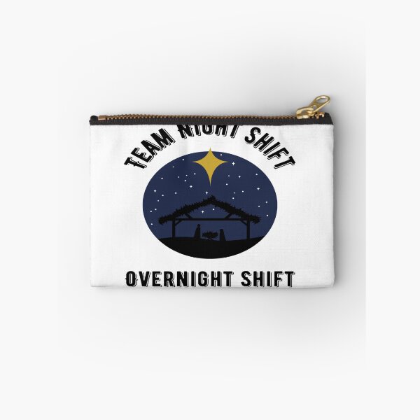 Item preview, Team Night Shift - Funny Night Shift designed and sold by chetan786.