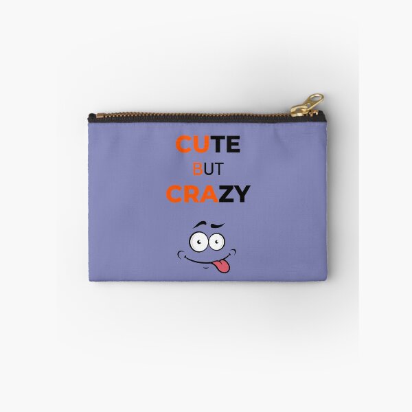 Item preview, CUTE BUT CRAZY, you'll love it! designed and sold by Adnandar.