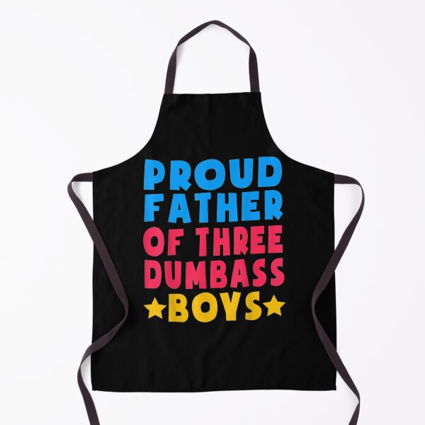 Item preview, Mens Proud Father Of 3 Dumbass Boys Kids Funny Father's Day Dad designed and sold by jerrie9.