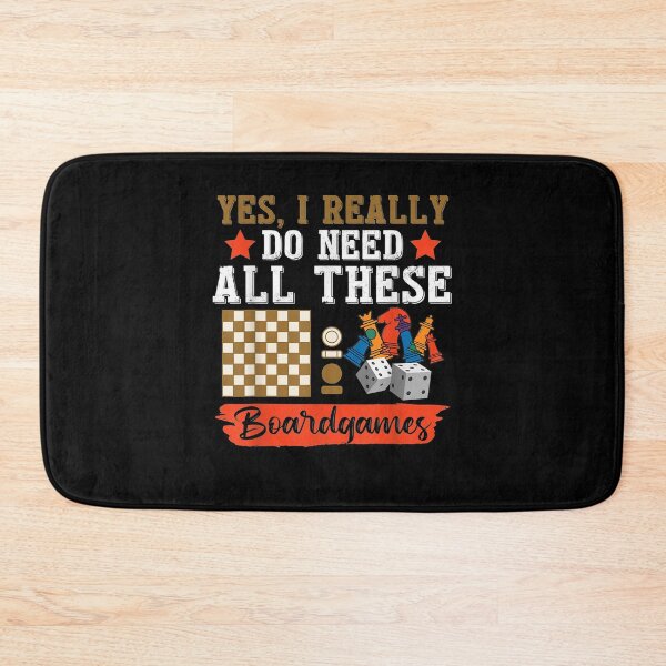 Item preview, Yes I Really Do Need All These Boardgames Game Player  designed and sold by jerrie9.