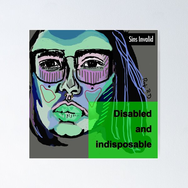 Item preview, Disabled and Indisposable designed and sold by Sins Invalid.