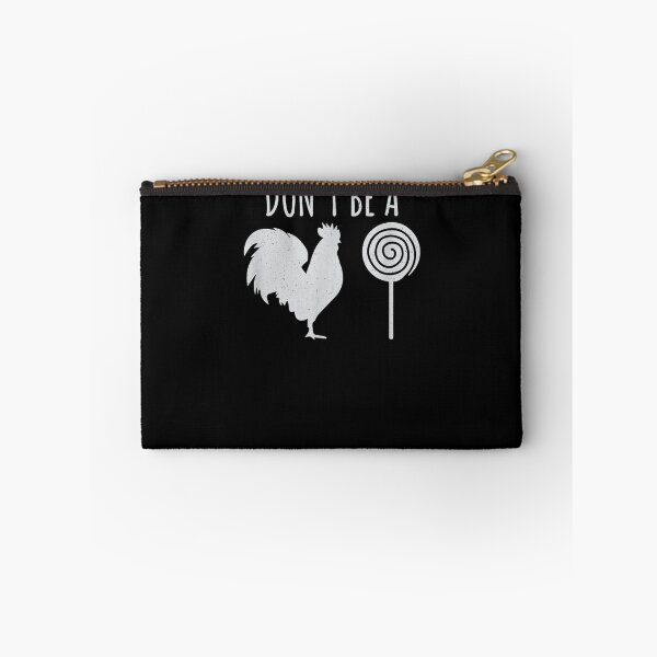 Item preview, Don't Be A Cock Sucker Funny Chicken Sarcastic Humor Irony  designed and sold by jerrie9.