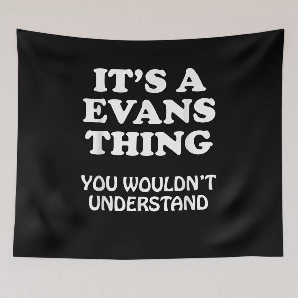 Item preview, Its A Evans Thing You Wouldnt Understand Family Reunion  designed and sold by laurader.