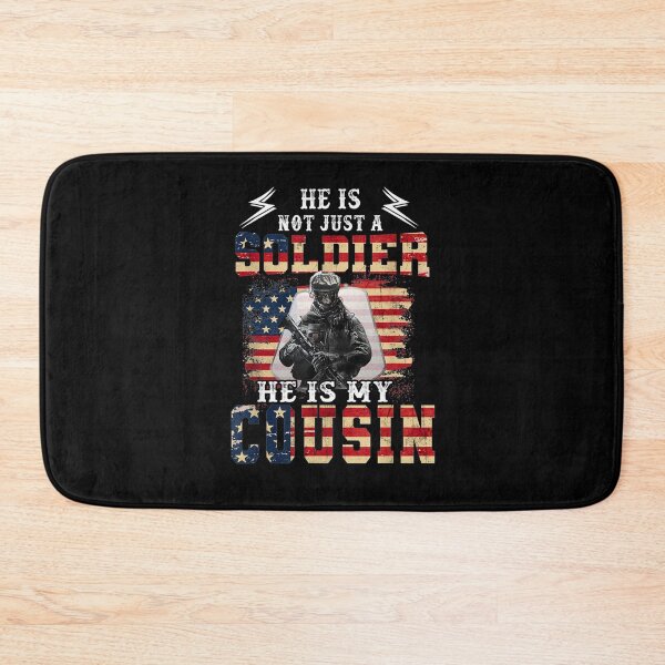 Item preview, Mens He Is Not Just A Soldier He Is My Cousin Proud Army Family  designed and sold by jerrie9.